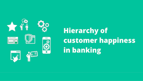SMP Insights II: Hierarchy of customer happiness in banking